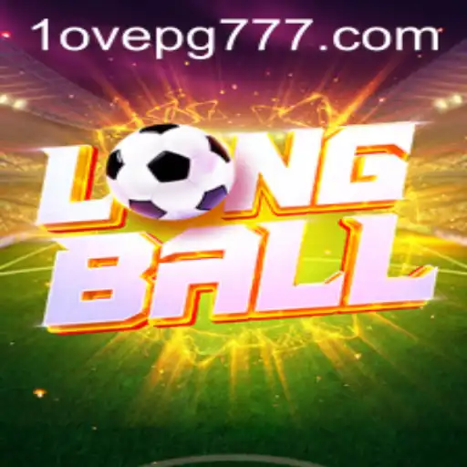 Explorando o Jogo de LongBall e o Conceito de Love PG777